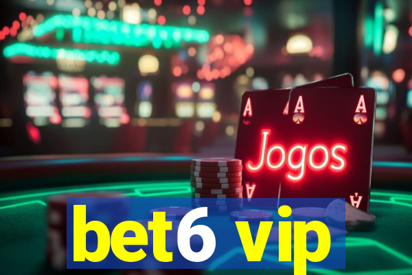 bet6 vip